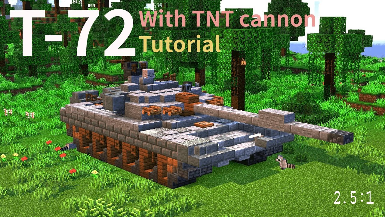 🟥配布 T-72 Tank [2.5:1] Tutorial 【Minecraft軍事部】 - YouTube