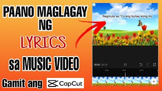 PAANO MAGLAGAY NG LYRICS SA MUSIC VIDEO