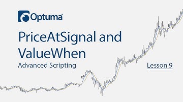 PriceatSignal and ValueWhen Function | Advanced Scripting in Optuma