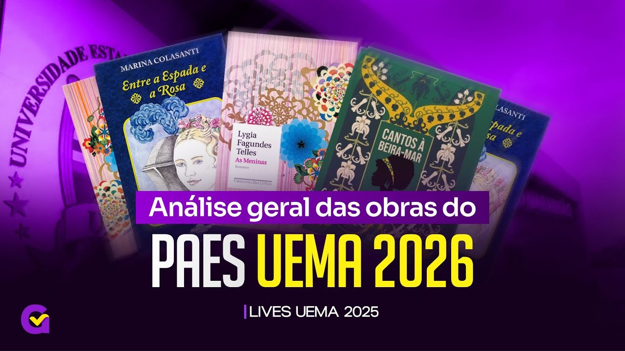 Análise geral das Obras Literárias do PAES UEMA 2026 [LIVE 10] - YouTube