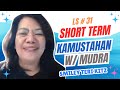 LS # 31 KUMUSTAHAN WITH MUDRA SMILEY TERI KITZ SHORT TERM 2021 #highlights
