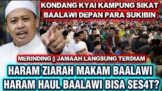 Download Lagu KYAI JATENG SIKAT BAALAWI DEPAN JAMAAH ||  HARAM ZIARAHI MAKAM BAALAWI BISA MURTAD #arnyusmedia  MP3