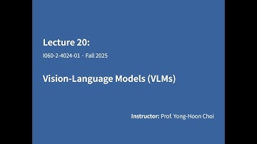 [AI프로그래밍] Lecture 20: Vision Language Models (VLMs)