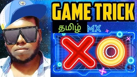MX Player Mx XO Game Trick in Tamil | Unlimited Winning Trick @SwaminathanMuthuvel
