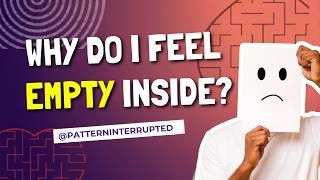 Why Do You Feel Empty Inside? (It Might Be Childhood Neglect)