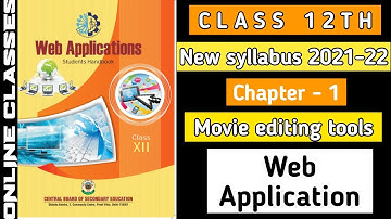 Class 12th Web Application Chapter - 1 New Syllabus 2021-22) | Online Classes