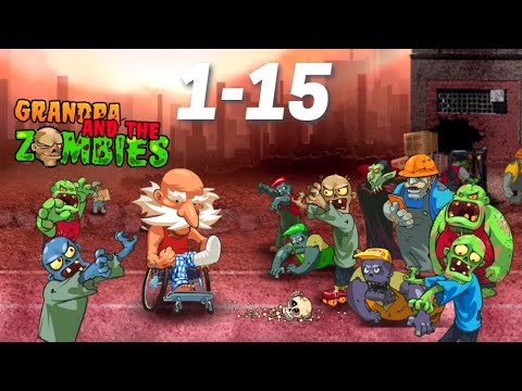 Grandpa and the Zombies Gameplay Walkthrough Level 1-15 iOS Android Hack