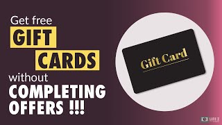 5 Ways To Get Free Gift Cards | No Need To Complete Offers screenshot 1