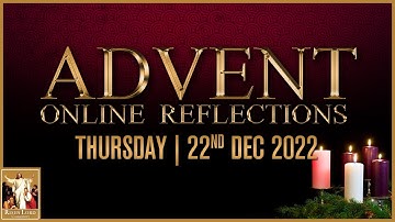 CRL | Advent Online Reflections - Day 19 | 22h December 2022