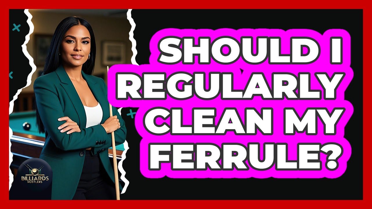 Should I Regularly Clean My Ferrule?