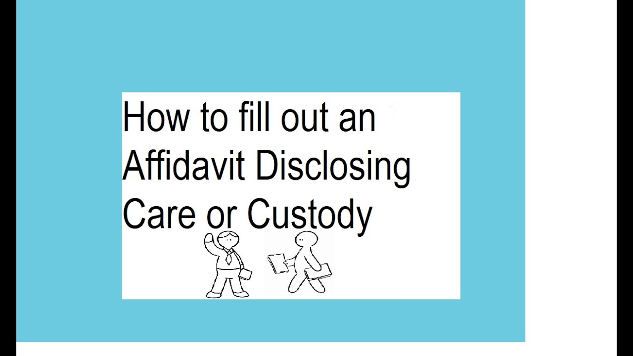 The Affidavit Disclosing Care or Custody Proceeding - MassLegalHelp