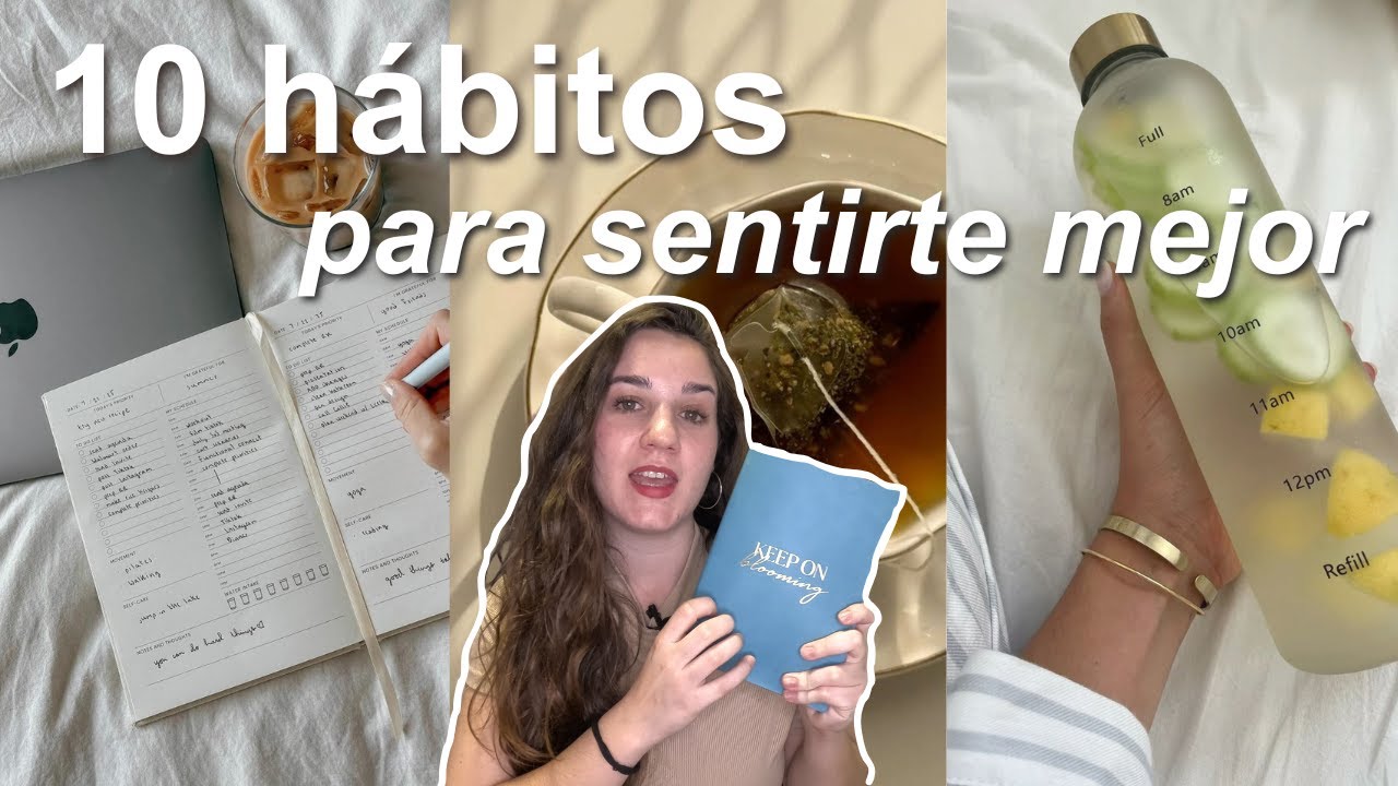 ✨ Cómo CUIDARTE más y sentirte MEJOR en 2026 | 10 HÁBITOS sencillos (NO son los típicos) 🌿