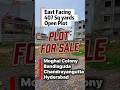 East Facing 407 Sq Yards Plot for Sale | Moghal Colony Bandlaguda | Hyderabad | Clear Title LRS Paid