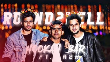 HOOKAH BAR - R2H🥵🥵🥵|| ‎@Round2hell  X #hookah_bar 🥵🥵||