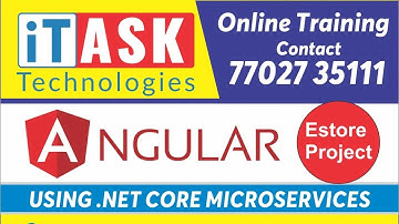 Angular Using Asp.Net Core Microservices by Mr.Narendrababu - Session 7