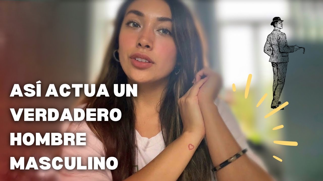 Cualidades de un hombre en su energía masculina SANA