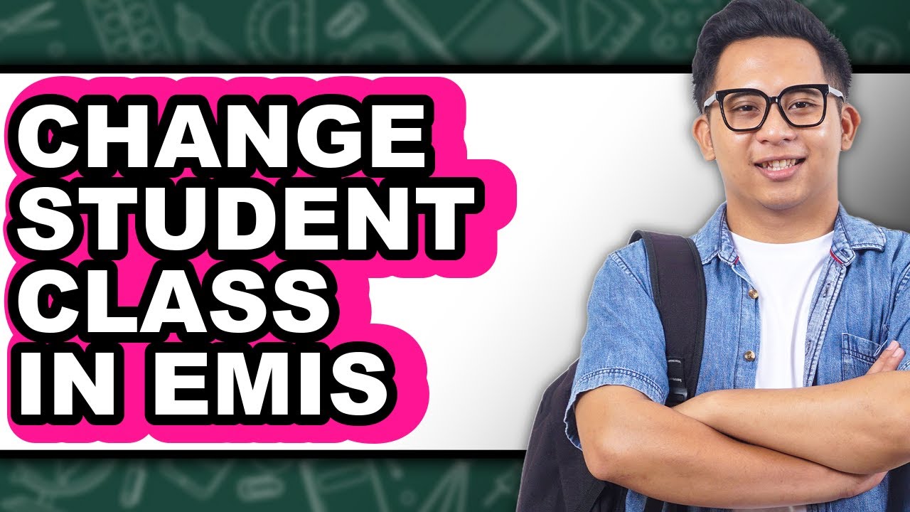 How to Change Student Class in Emis (updated) - YouTube