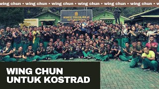 Pelatihan Aplikasi Wing Chun untuk Pasukan Cakra Kostrad TNI AD screenshot 5