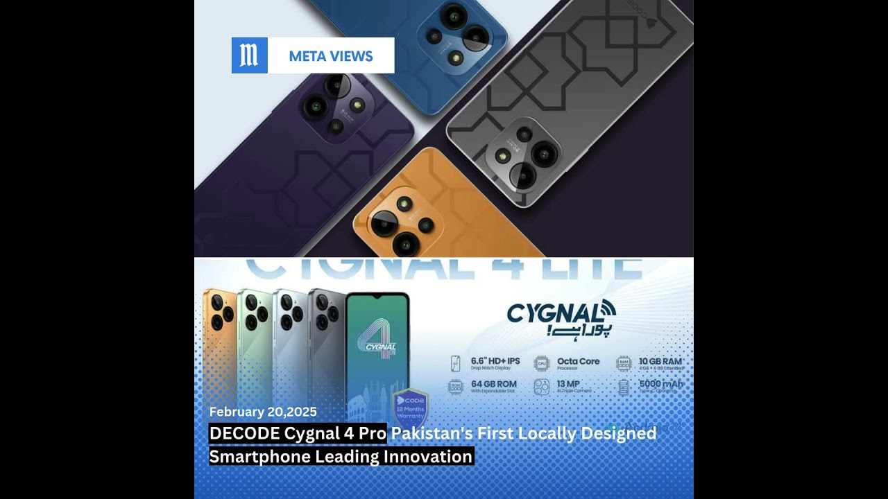 DECODE Cygnal 4 pro Pakistan's First Locally Designed Smartphone Leading Innovation