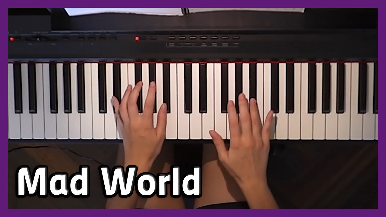 Mad World Piano Sheet Music Gary Jules - ♪