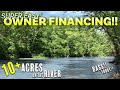 $2,500 down OWNER FINANCED 10 Acres w/ trout fishing on the Niangua River - 400 feet frontage - RN02