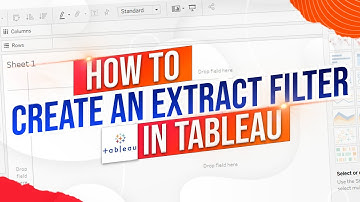 How to Add Extract Filters to a Workbook in Tableau