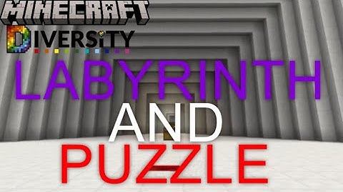 Labyrinth and Puzzle [Minecraft Diversity]