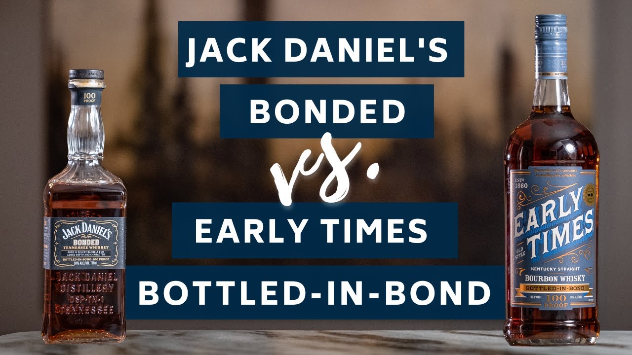 Bonded "Bourbon" Battle Jack Daniel's Bonded vs Early Times Bottled