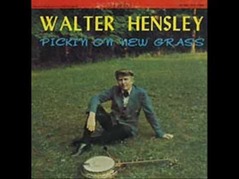 Walter Hensley - The World Is Waiting For The Sunr...