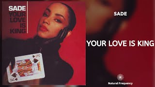 Sade - Your Love Is King (432Hz) - YouTube