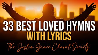 Hymns with Lyrics - 33 Best Loved Hymns -Live Stream Hymns 24/7