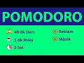 Pomodoro Tekniği - 40 dk Ders 5 dk Mola (3 Set) - Reklamsız - Müziksiz