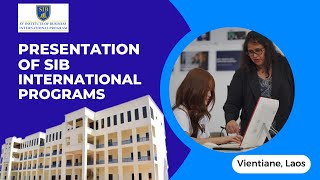 SV Institute of Business and Technology International Program, SIB presentation, Laos Guide