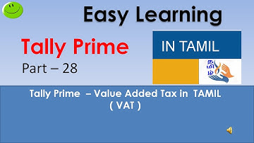 Tally Prime - Value Added Tax in TAML ( VAT ) - Part 28