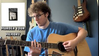 Murder Your Memory title Fight acoustic Mini Cover