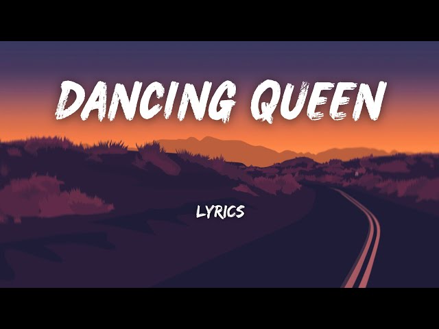 ABBA - Dancing Queen ( Lyrics ) class=