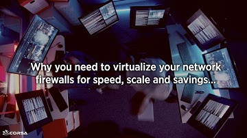 Corsa Security Why Virtualize Your Network Firewall