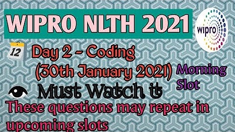 Wipro Elite NLTH Exam 2021 Coding questions & answers|| On January 30 Morning slot|| placements prep