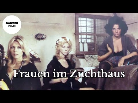 FRAUEN IM ZUCHTHAUS