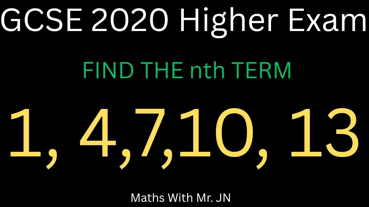 Can You Find the nth Term? GCSE Maths 2020 Question 1/Maths With Mr. JN