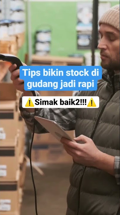 Tips Menata Gudang Agar Rapi #warehouse #gudang #bisnis #dconsulting