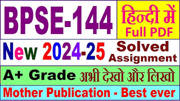 BPSE 144 solved assignment 2024-25 in Hindi || bpse 144 solved assignment 2025 || bpse144 2024-25