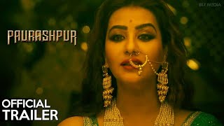 PAURASHPUR Official Trailer Out | Shilpa Shinde | Alt Balaji Web Series