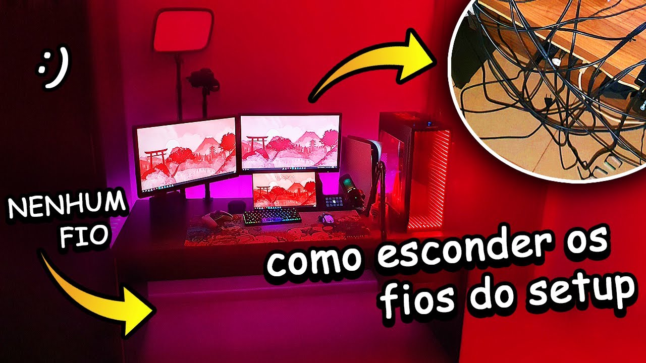 COMO ESCONDER OS FIOS DO SETUP E DEIXAR CLEAN EM 2025 - YouTube
