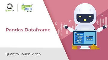 Pandas Dataframe | Python for Machine Learning in Finance | Free Quantra Course