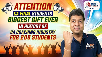 ATTENTION !! Biggest Gift 🥳 For CA Final Students | MEPL-Mohit Agarwal
