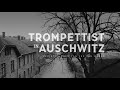 Trompettist in Auschwitz