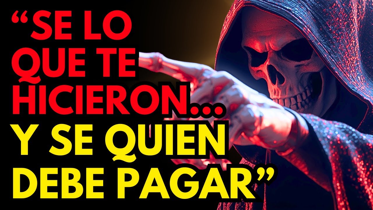 Sé Lo Que Te Hicieron… Y Sé Quién Debe Pagar | Un Mensaje De La Santa Muerte