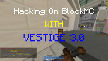 Hacking with a FREE CLIENT on BlocksMC [Vestige 3.0]
