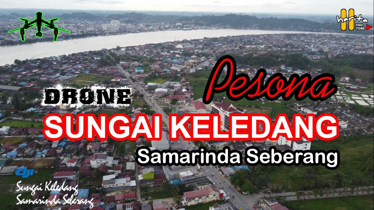 Drone Sungai Keledang